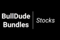 (Daily) BullDude's Bundles: Top 150 Stocks To Watch